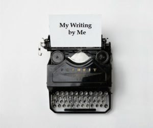 My writing